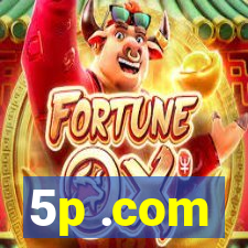 5p .com